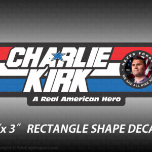 NEVER FORGET - WE ARE ALL KIRK NOW - 8" x 3" Vinyl Bumper Sticker