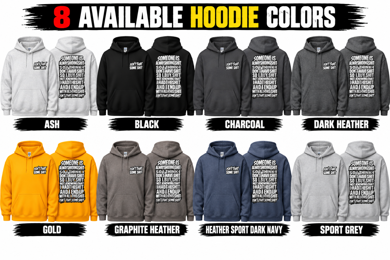 Isn't That Some Shit 2 Hoodie - Image 2