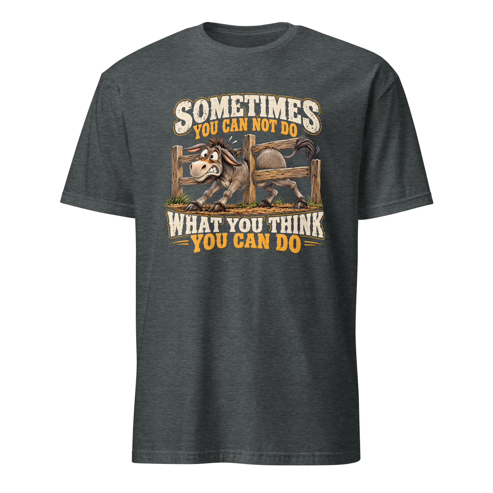 Sometimes You Can Not Do T-shirt - Image 2