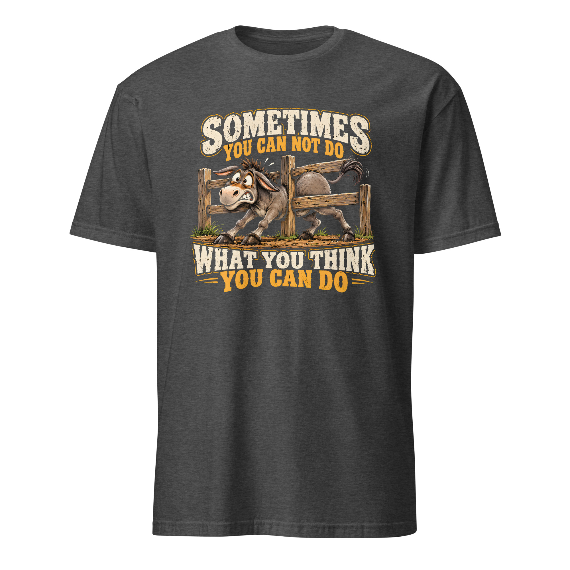 Sometimes You Can Not Do T-shirt - Image 4