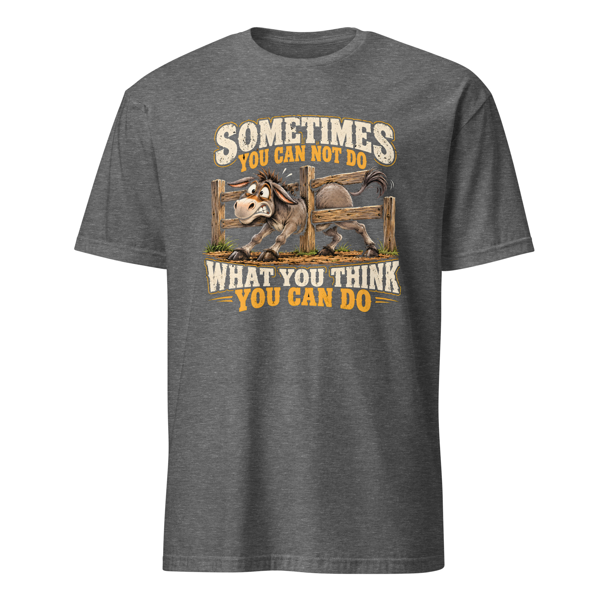 Sometimes You Can Not Do T-shirt - Image 5