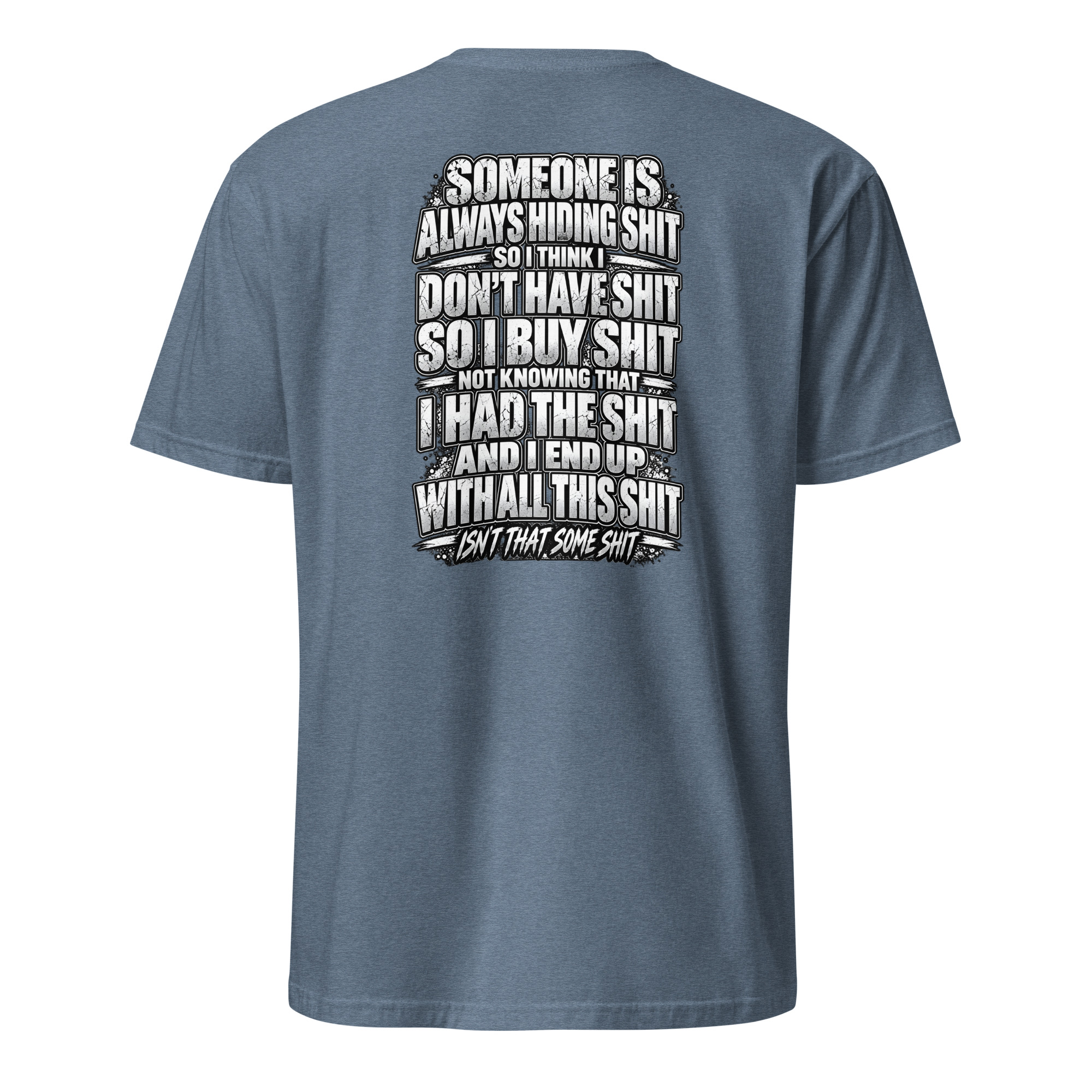 Isn't That Some Shit 2 T-Shirt - Image 22