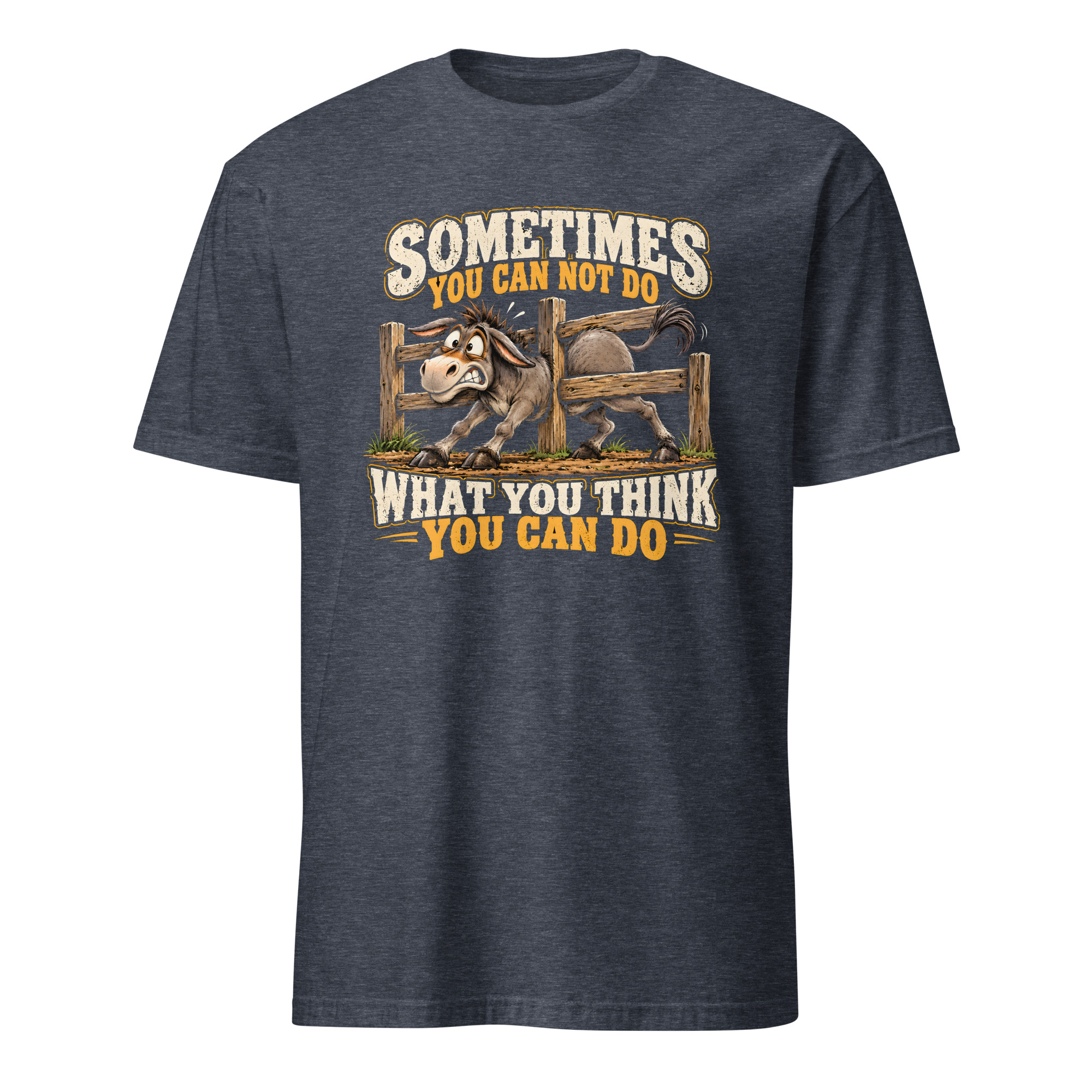 Sometimes You Can Not Do T-shirt - Image 3