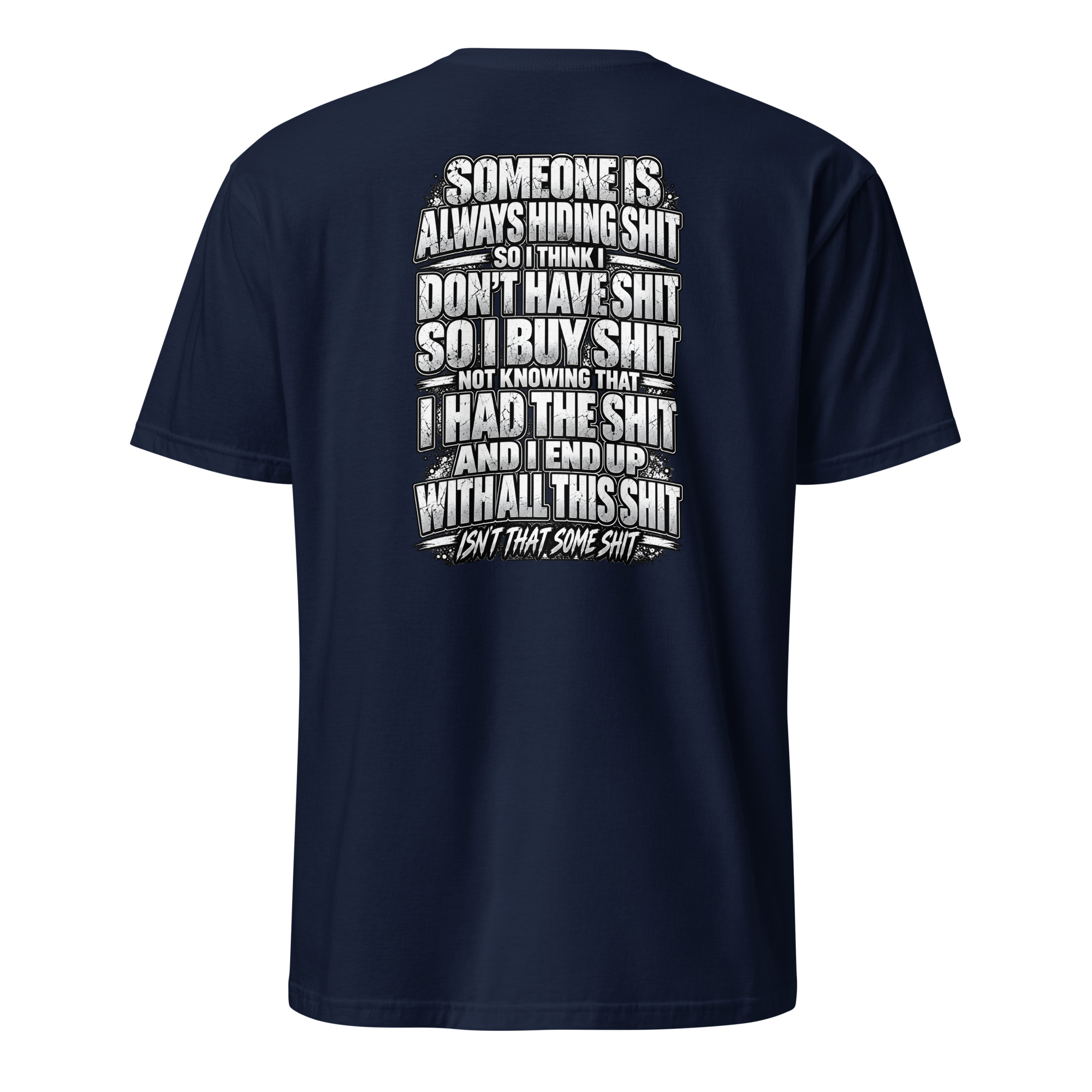 Isn't That Some Shit 2 T-Shirt - Image 20