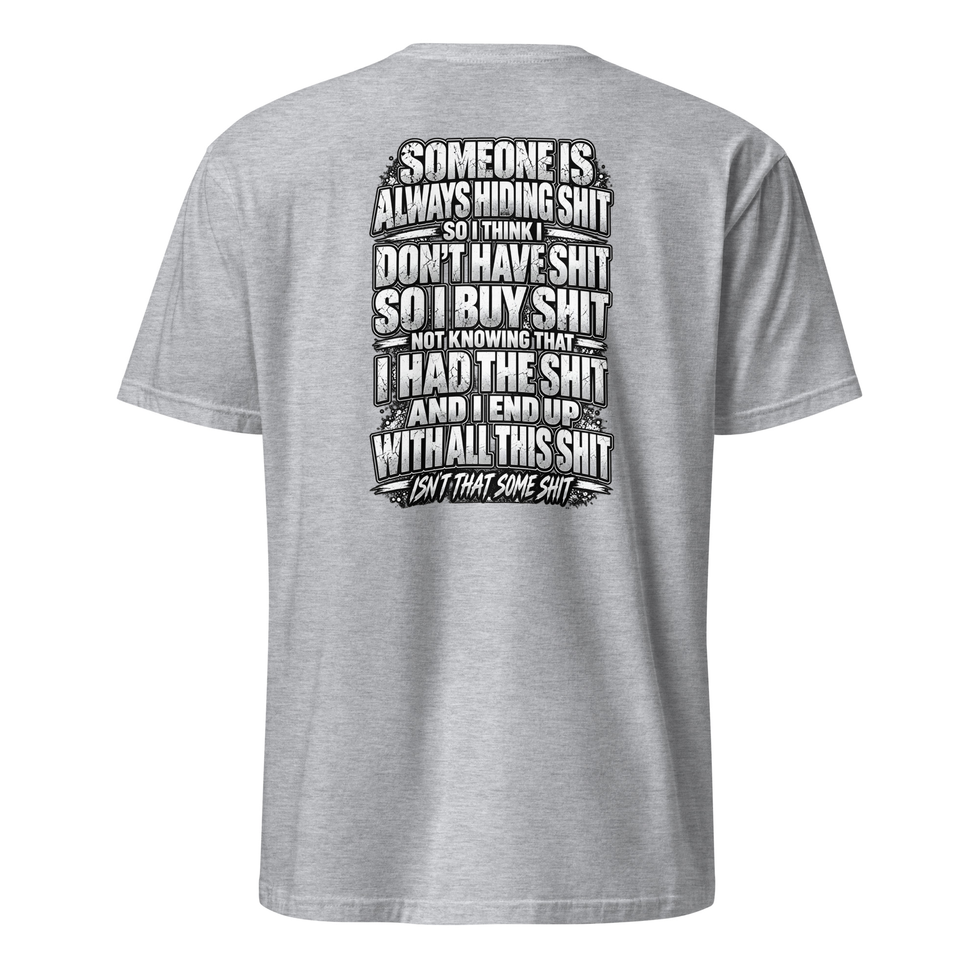 Isn't That Some Shit 2 T-Shirt - Image 26