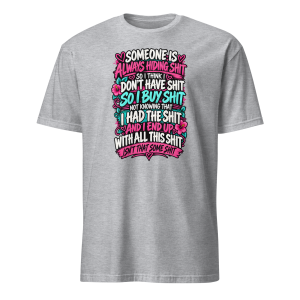 Isn't That Some Shit Ladies T-shirt