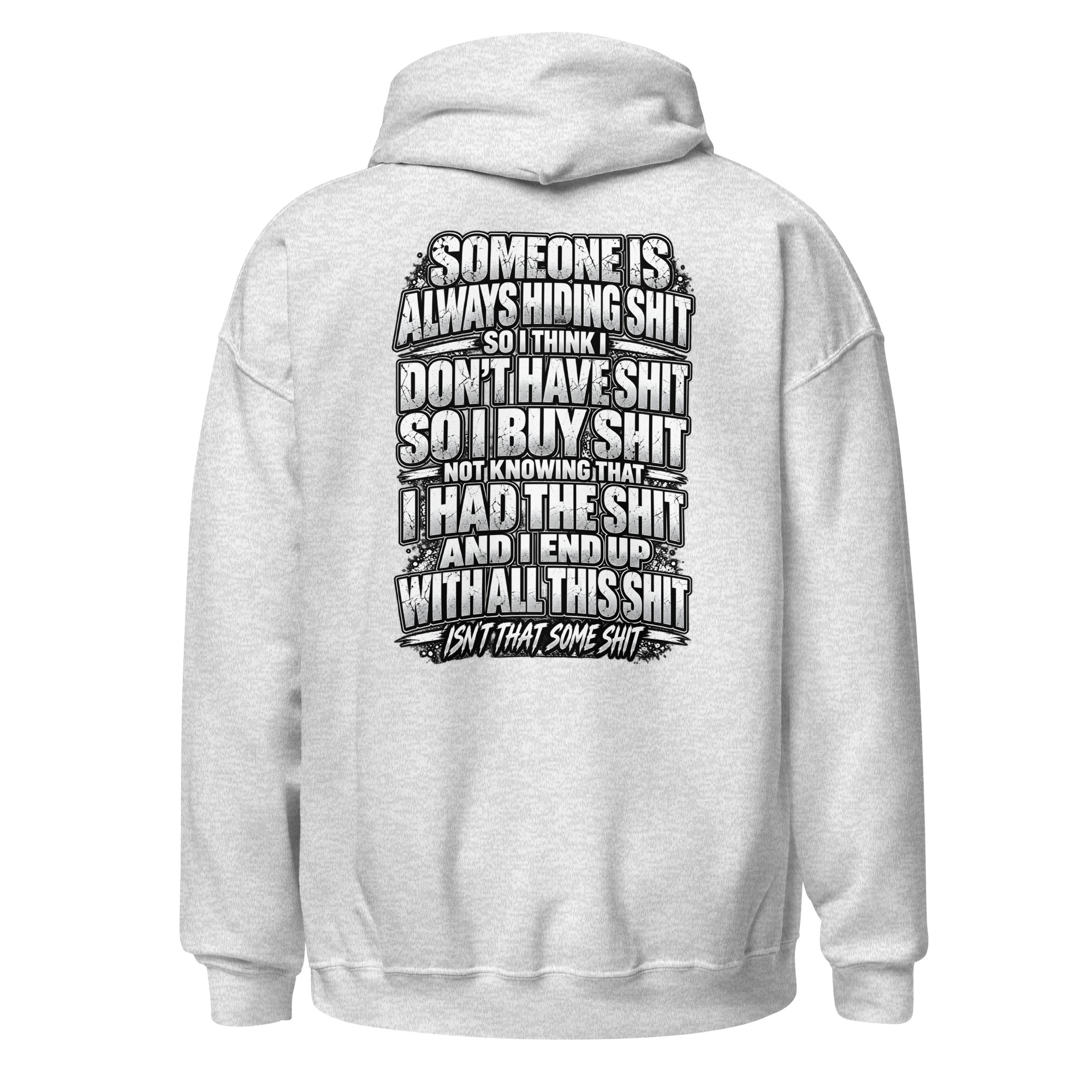 Isn't That Some Shit 2 Hoodie - Image 18
