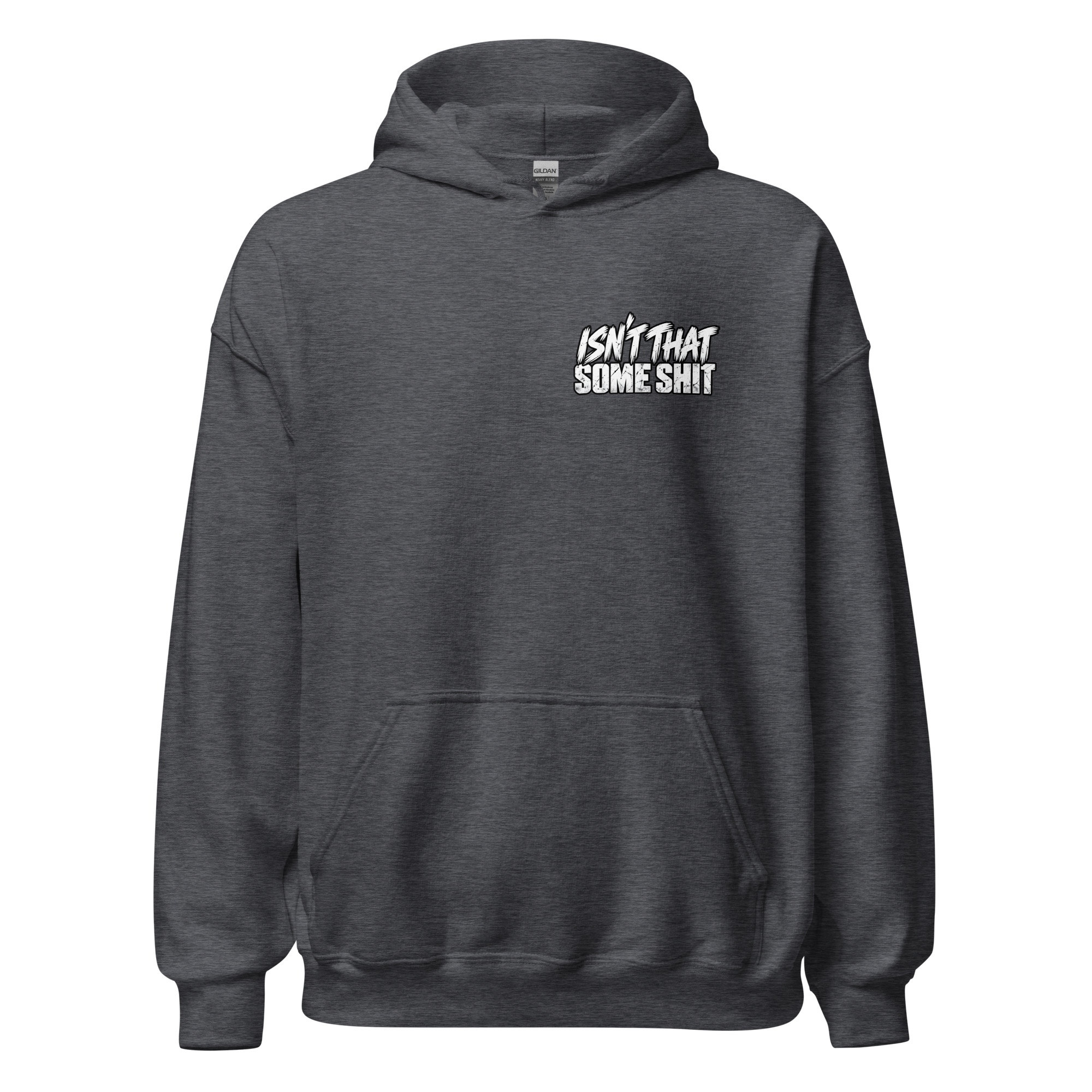 Isn't That Some Shit 2 Hoodie - Image 4