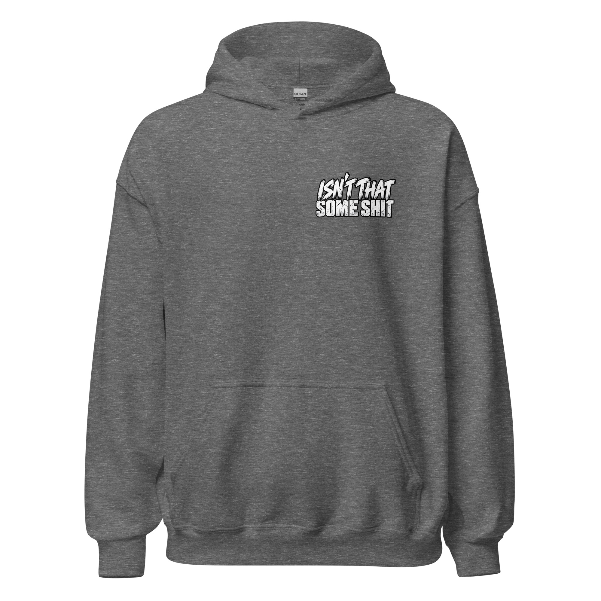Isn't That Some Shit 2 Hoodie - Image 7