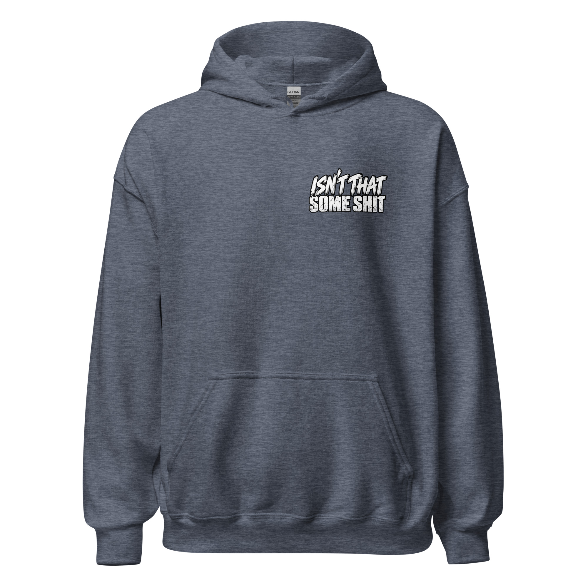 Isn't That Some Shit 2 Hoodie - Image 6